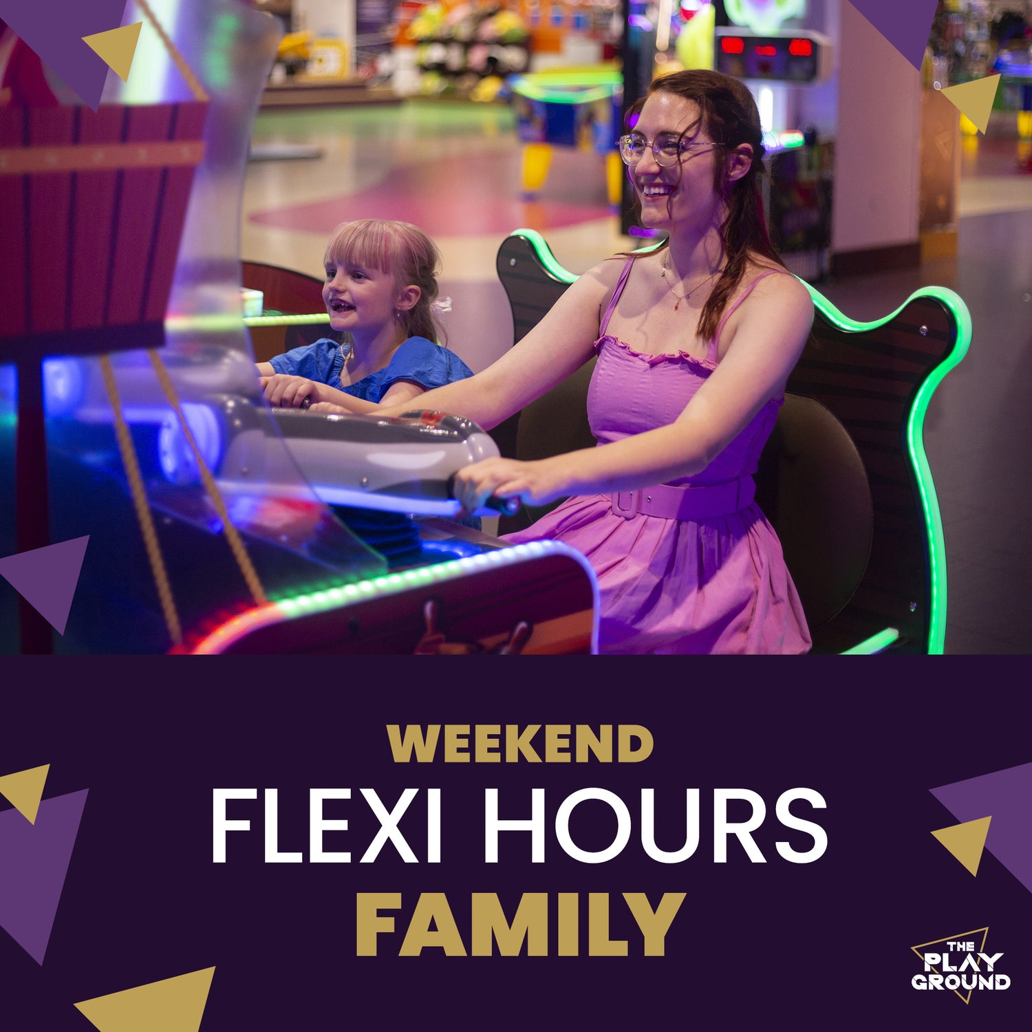 Flexi Hours WEEKEND FAMILY (Friday-Sunday, holidays)