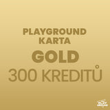 Playground GOLD card - 300 credits + 20% DISCOUNT ON PURCHASES