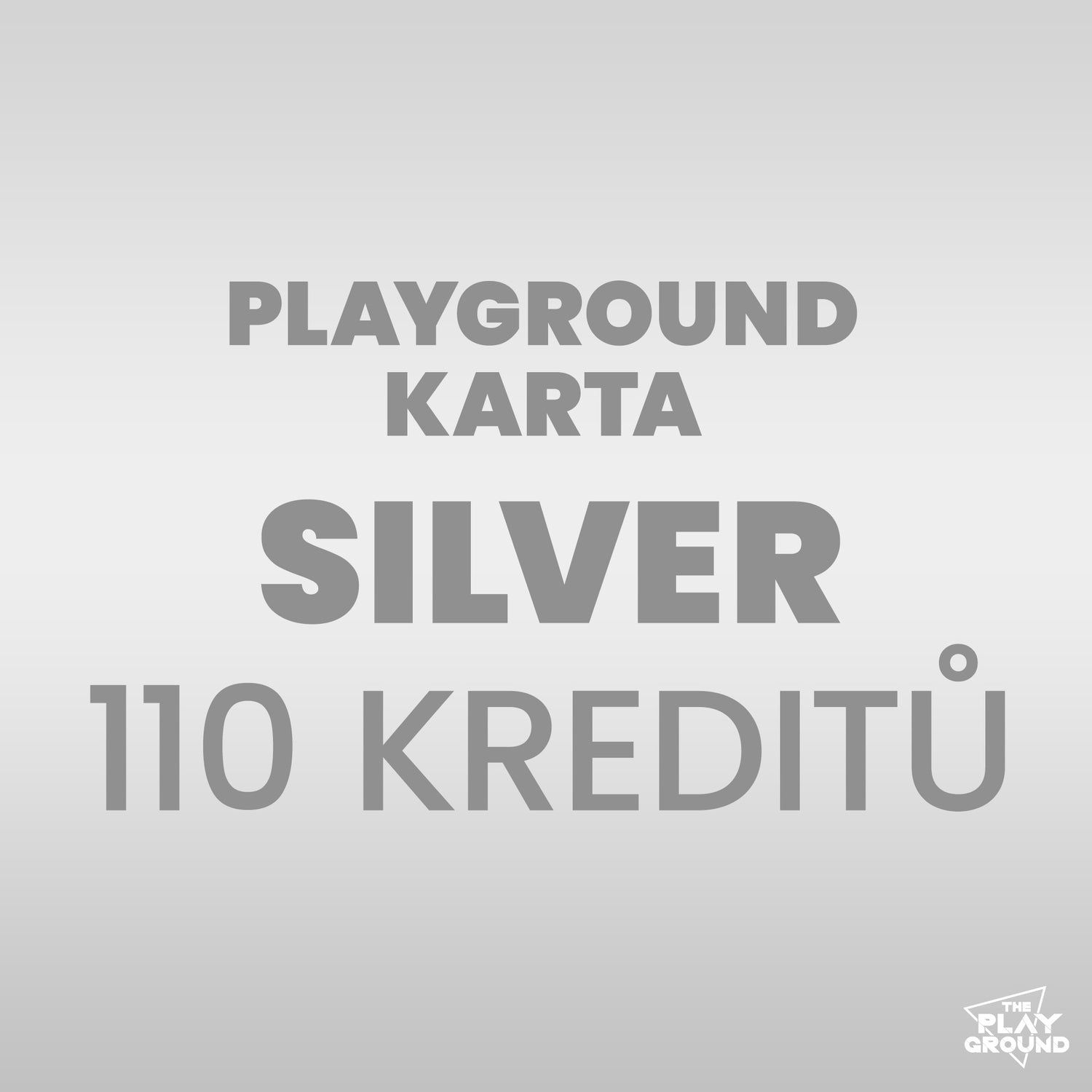 Playground SILVER card - 110 credits + 10% DISCOUNT ON PURCHASES